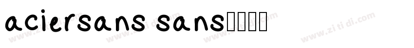 aciersans sans字体转换